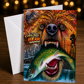 I Bet You Could Catch Tuna With Your Bear Hands! — Boss Bear Card by Chris Tutty