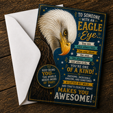 To Someone With an Eagle Eye — You Make You Awesome! Card by Chris Tutty