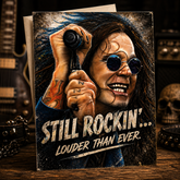 Still Rockin’… Louder Than Ever. Happy Birthday! — Ozzy Card by Chris Tutty