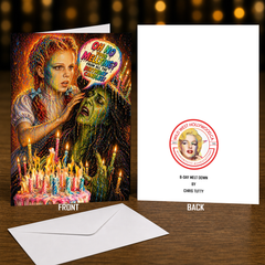 OH NO YOUR MELTING? B-DAY MELT DOWN (Wizard of Oz) Greeting Card by Chris Tutty
