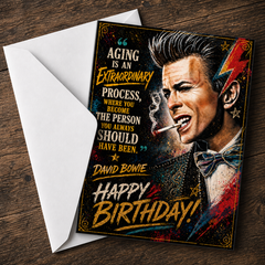 Aging Is an Extraordinary Process, Where You Become the Person You Always Should Have Been. — Bowie 2 Card by Chris Tutty