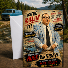 Mat Foley Motivational Speaker Birthday Card – You're Killin' It – Art by Chris Tutty