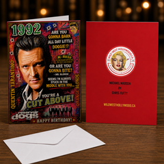 YOU'RE A CUT ABOVE! HAPPY BIRTHDAY (Michael Madsen – Reservoir Dogs) Greeting Card by Chris Tutty