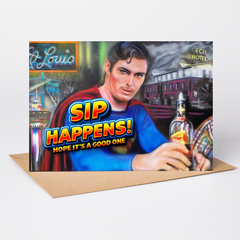 Sip Happens! Hope It's a Good One — Superman Greeting Card by Chris Tutty