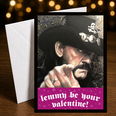 Lemmy Be Your Valentine! — Motörhead Valentine’s Day Greeting Card by Chris Tutty