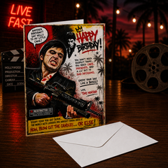 Scarface Birthday Card – Say Hello to My Little Cake –  Tony Montana (Al Pacino) Art by Chris Tutty